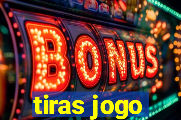 tiras jogo